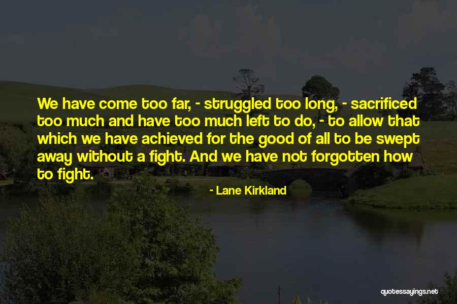 Hebreeuws Lied Quotes By Lane Kirkland Hebreeuws Lied Quotes By Lane Kirkland