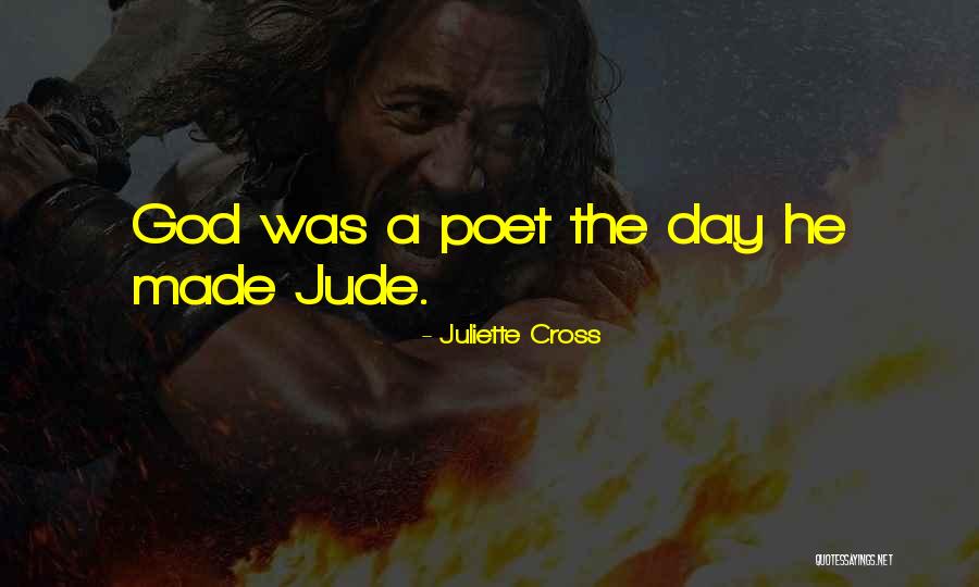 Hebreeuws Uitspraak Quotes By Juliette Cross Hebreeuws Uitspraak Quotes By Juliette Cross