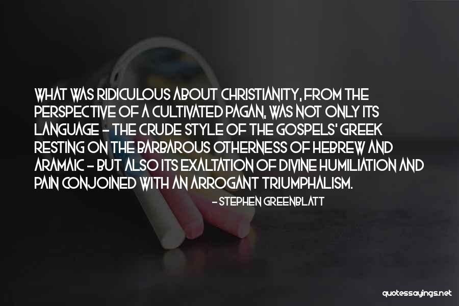 Hebrew And Aramaic Quotes By Stephen Greenblatt Hebrew And Aramaic Quotes By Stephen Greenblatt