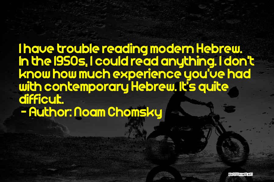 Hebrew Quotes By Noam Chomsky