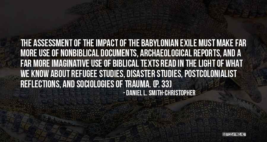 Hebrew Scriptures Quotes By Daniel L. Smith-Christopher Hebrew Scriptures Quotes By Daniel L. Smith-Christopher