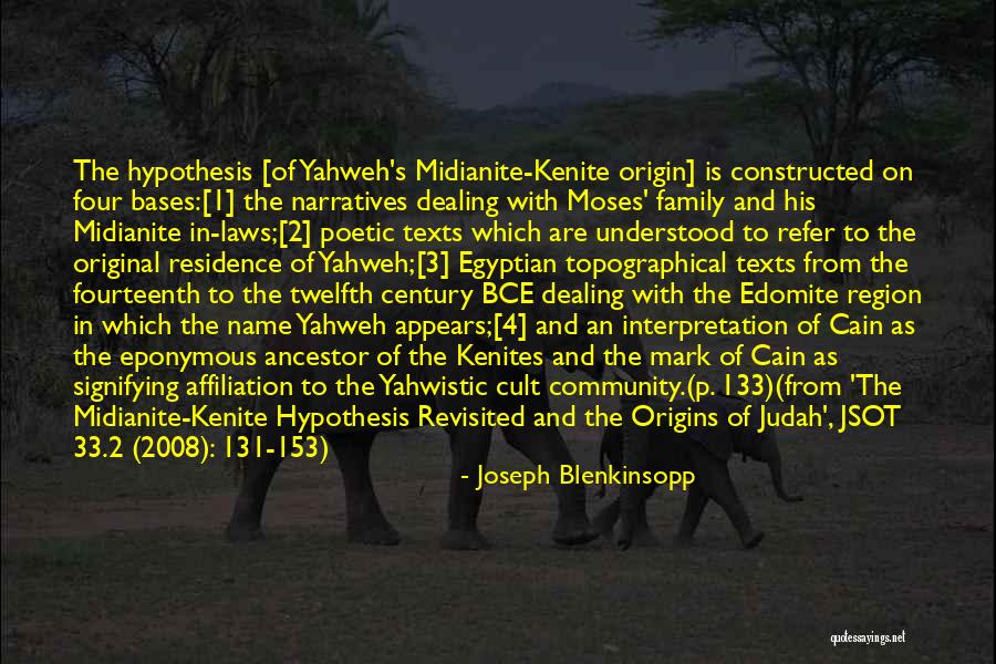 Hebrew Scriptures Quotes By Joseph Blenkinsopp Hebrew Scriptures Quotes By Joseph Blenkinsopp