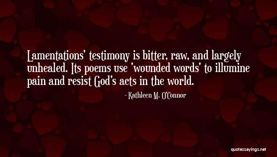 Hebrew Scriptures Quotes By Kathleen M. O'Connor Hebrew Scriptures Quotes By Kathleen M. O'Connor