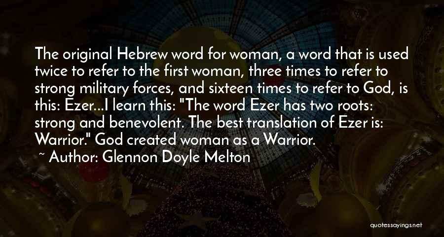 Hebrew Translation Quotes By Glennon Doyle Melton