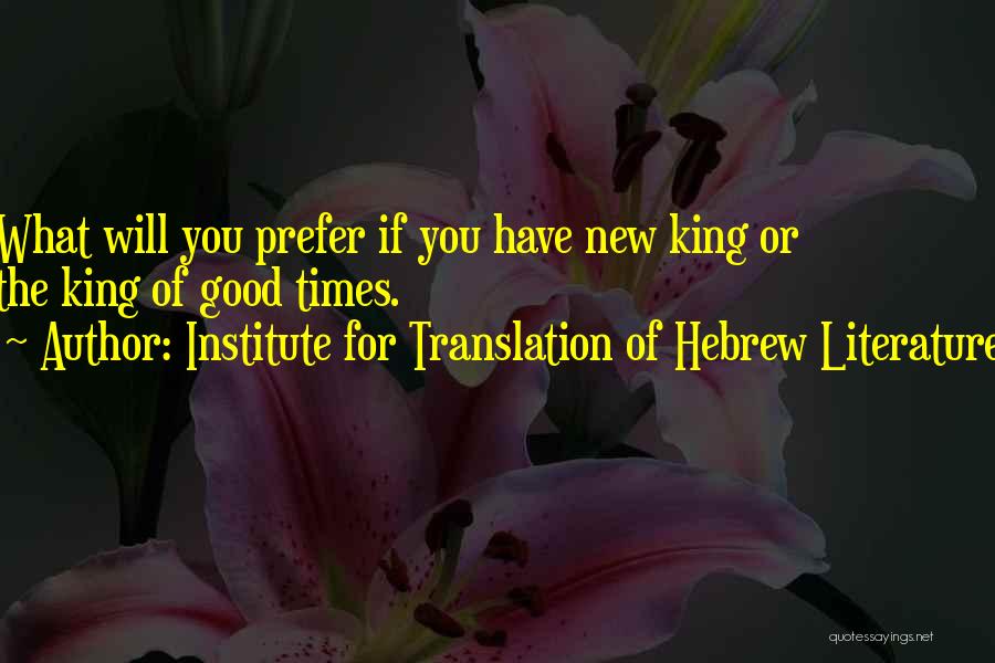 Hebrew Translation Quotes By Institute For Translation Of Hebrew Literature