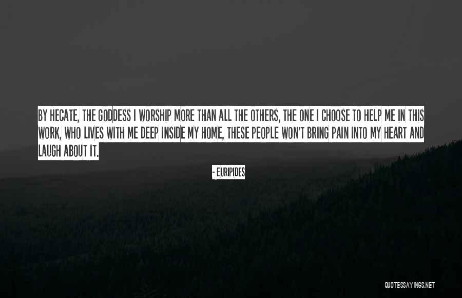 Hecate Goddess Quotes By Euripides Hecate Goddess Quotes By Euripides