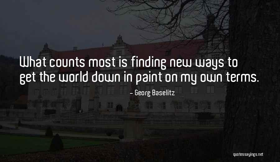 Hechas In English Quotes By Georg Baselitz Hechas In English Quotes By Georg Baselitz