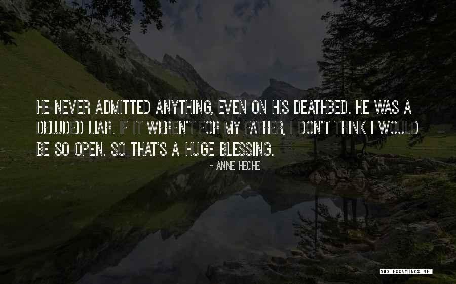 Heche Anne Quotes By Anne Heche Heche Anne Quotes By Anne Heche