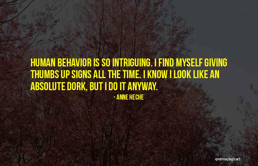Heche Anne Quotes By Anne Heche Heche Anne Quotes By Anne Heche