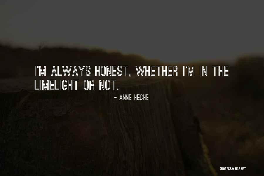 Heche Anne Quotes By Anne Heche Heche Anne Quotes By Anne Heche