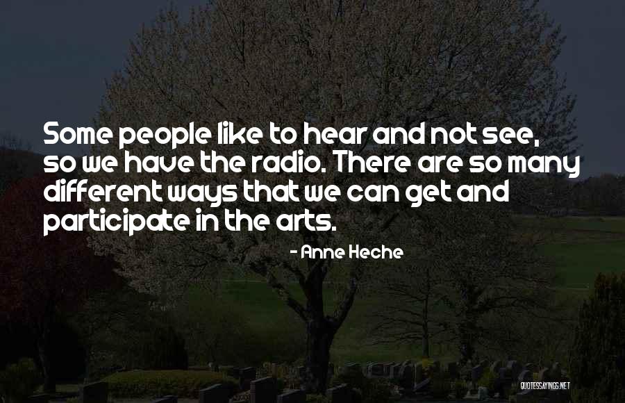 Heche Anne Quotes By Anne Heche Heche Anne Quotes By Anne Heche
