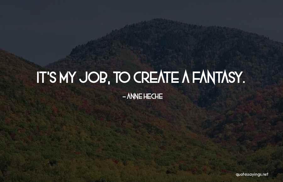 Heche Quotes By Anne Heche Heche Quotes By Anne Heche