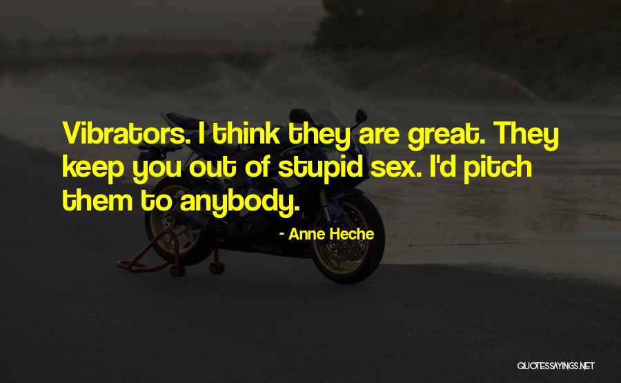 Heche Quotes By Anne Heche Heche Quotes By Anne Heche