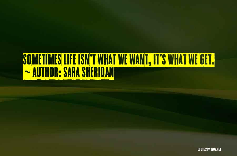 Hechiceros Quotes By Sara Sheridan