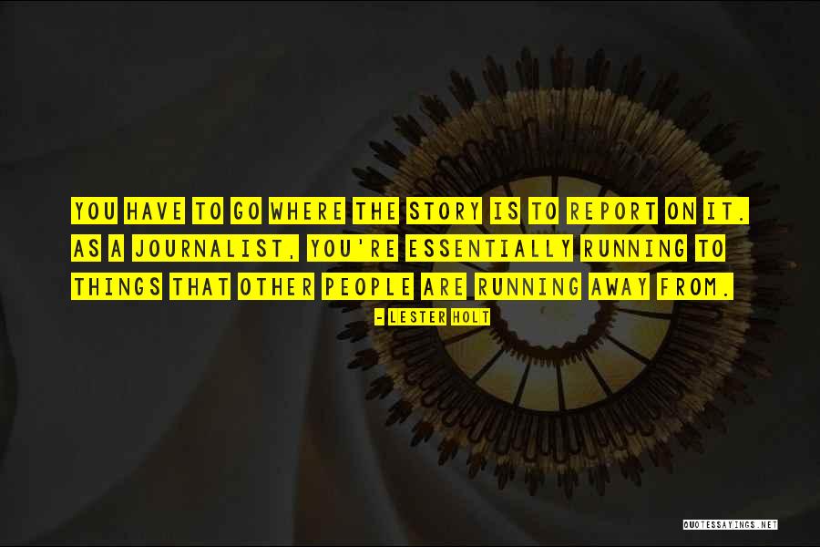 Hechizada Quotes By Lester Holt Hechizada Quotes By Lester Holt