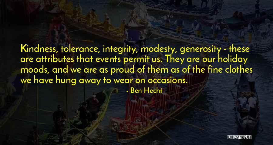 Hecht Quotes By Ben Hecht