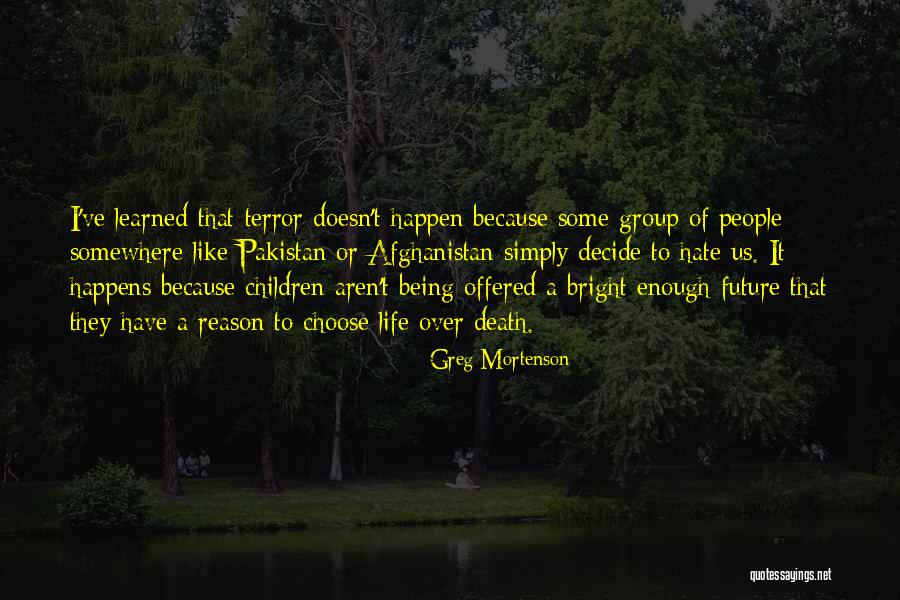 Hechtia Quotes By Greg Mortenson Hechtia Quotes By Greg Mortenson