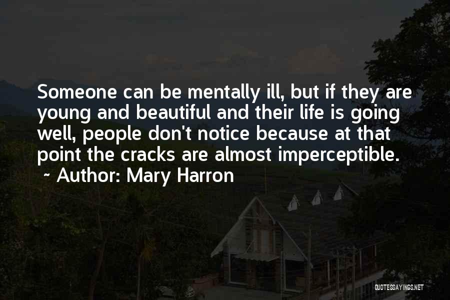 Hechtman I Floor Quotes By Mary Harron