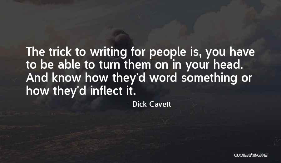 Heck Tate In To Kill A Mockingbird Quotes By Dick Cavett