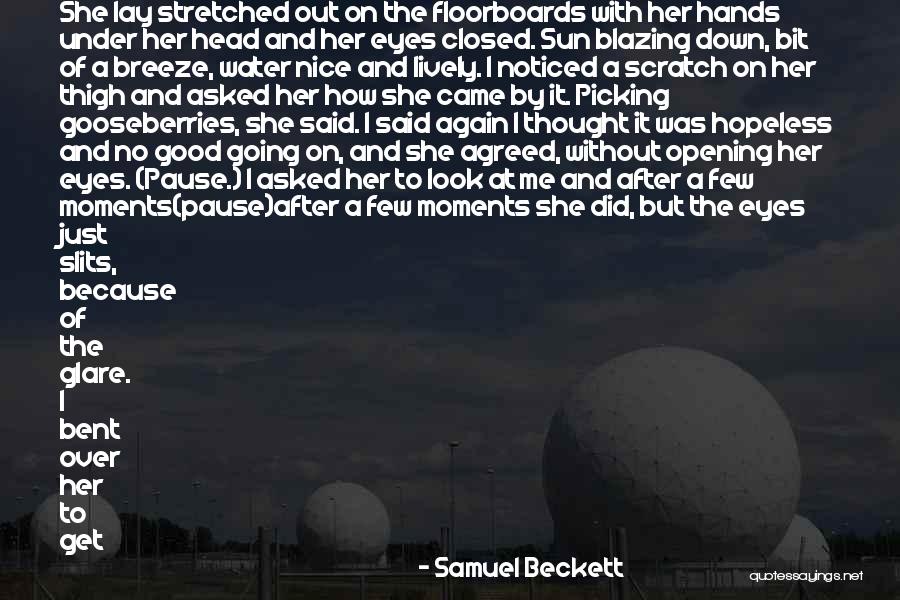 Heck Tate In To Kill A Mockingbird Quotes By Samuel Beckett