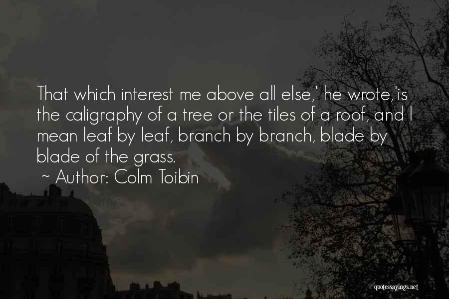 Heckard Funeral Quotes By Colm Toibin