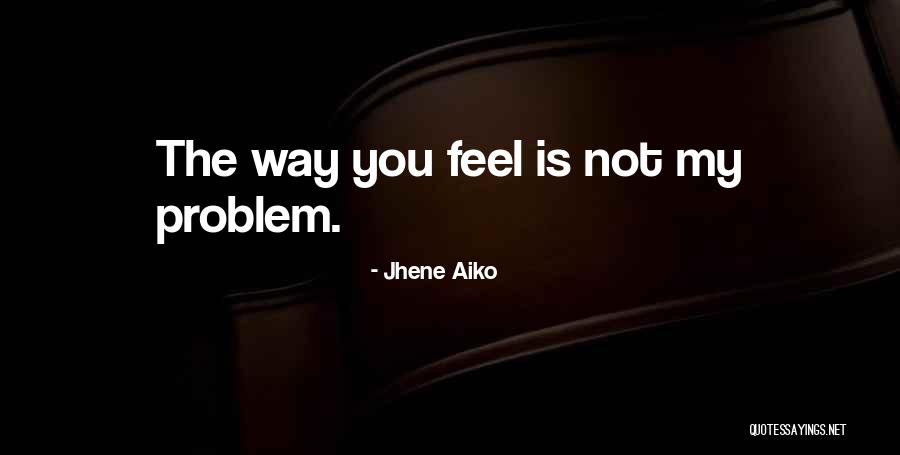 Heckert Law Quotes By Jhene Aiko Heckert Law Quotes By Jhene Aiko