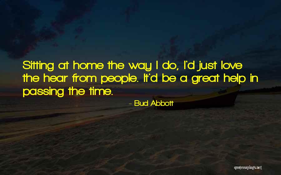 Heckleck Quotes By Bud Abbott Heckleck Quotes By Bud Abbott