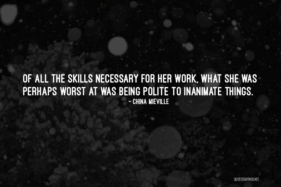 Heckles Folsom Quotes By China Mieville Heckles Folsom Quotes By China Mieville