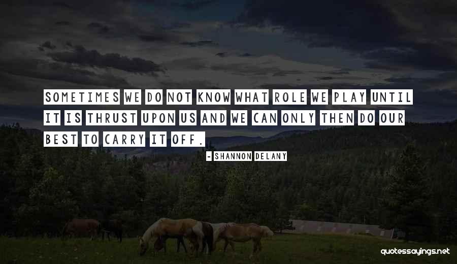 Heckmann Anchors Quotes By Shannon Delany Heckmann Anchors Quotes By Shannon Delany