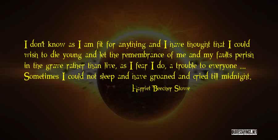 Hectique Face Quotes By Harriet Beecher Stowe Hectique Face Quotes By Harriet Beecher Stowe