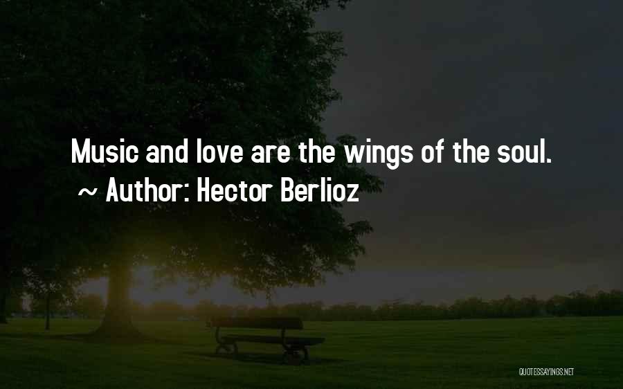 Hector Berlioz Quotes 1339828