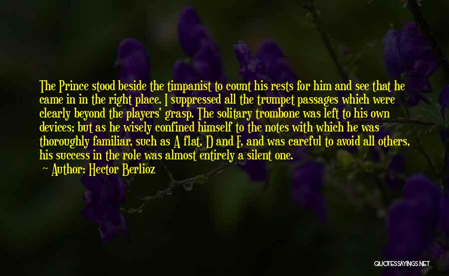 Hector Berlioz Quotes 509469