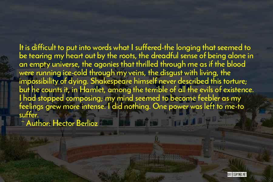 Hector Berlioz Quotes 734977