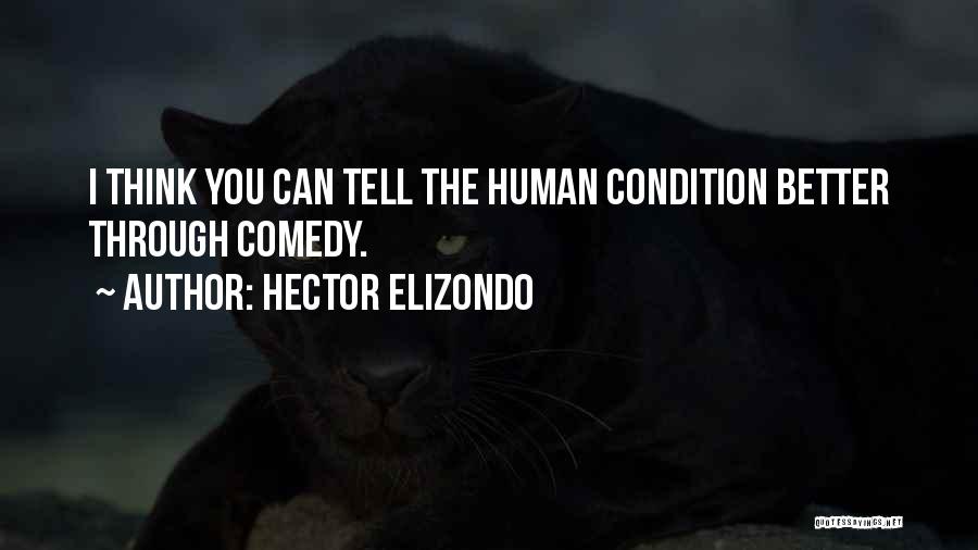 Hector Elizondo Quotes 1368179