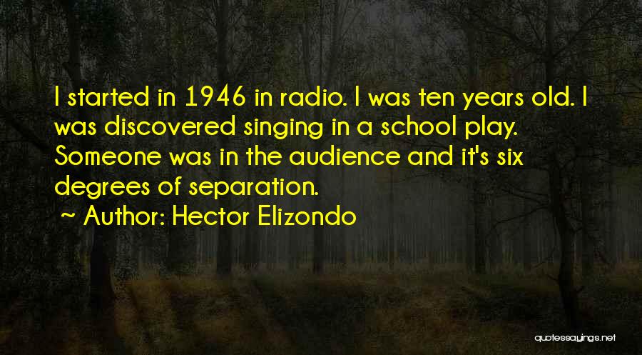 Hector Elizondo Quotes 439236