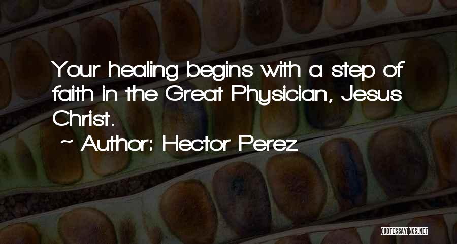 Hector Perez Quotes 447493