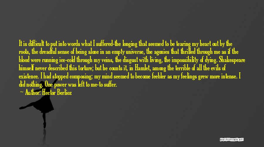 Hector Quotes By Hector Berlioz