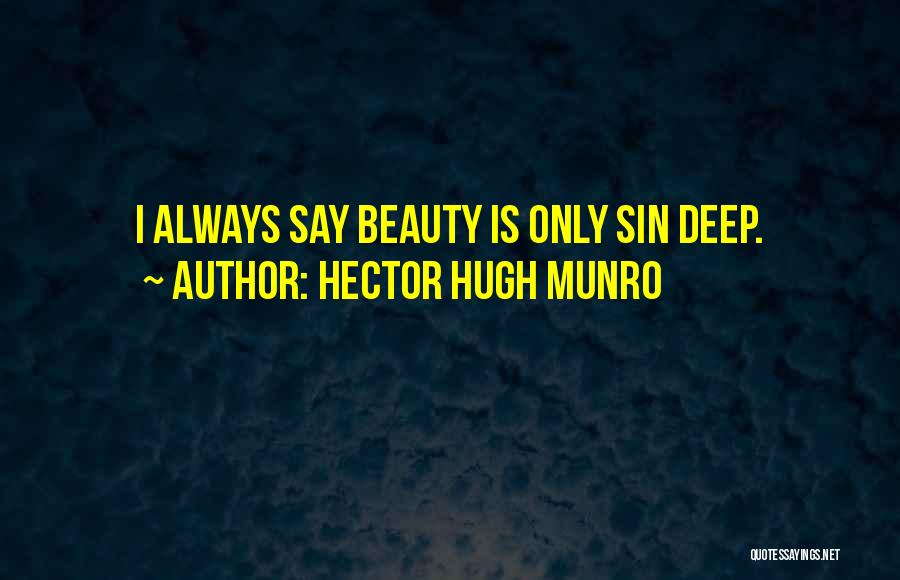 Hector Quotes By Hector Hugh Munro