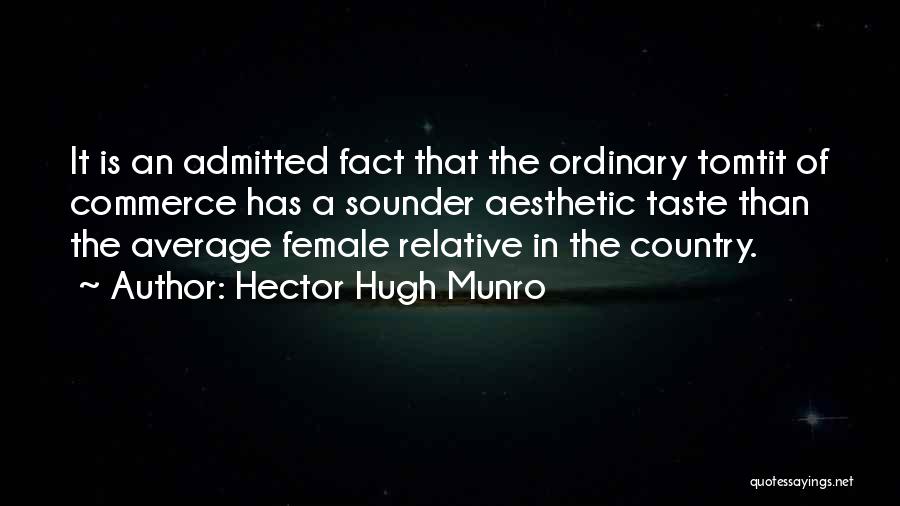 Hector Quotes By Hector Hugh Munro