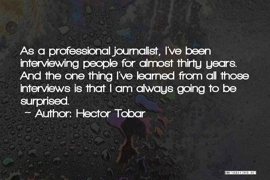 Hector Tobar Quotes 1654390