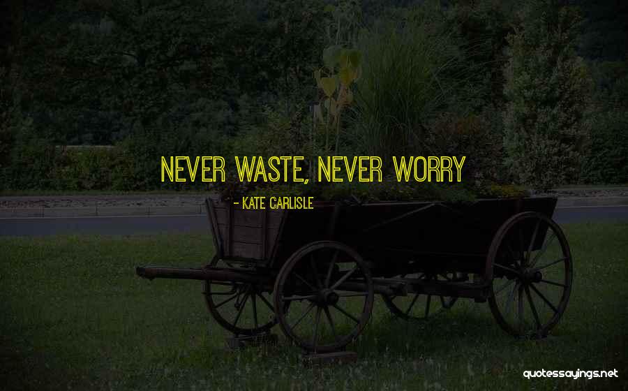 Hectoring Quotes By Kate Carlisle Hectoring Quotes By Kate Carlisle