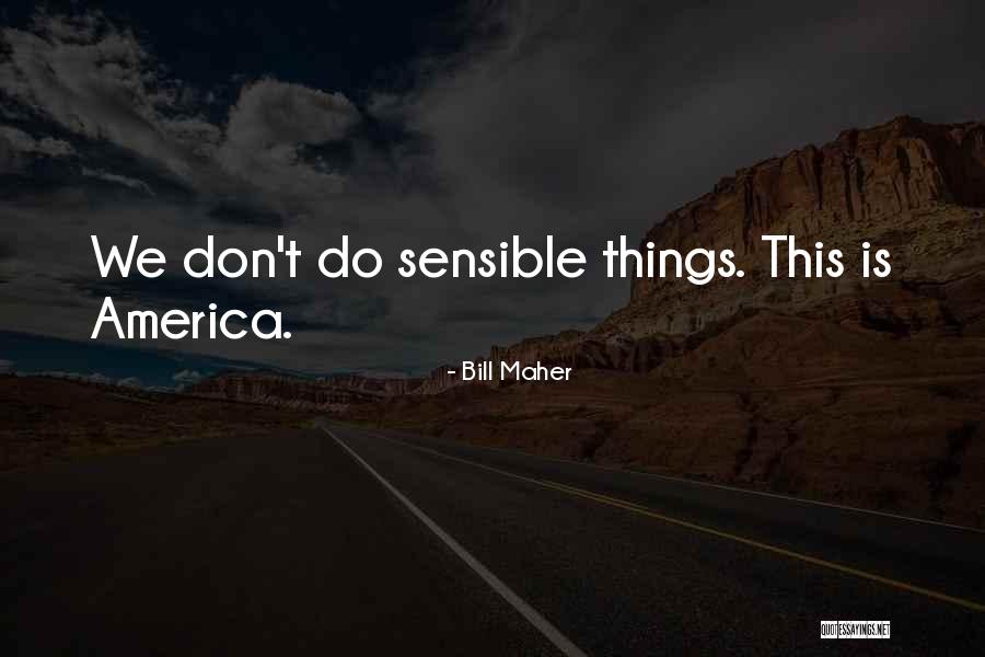Hectors Chula Quotes By Bill Maher Hectors Chula Quotes By Bill Maher