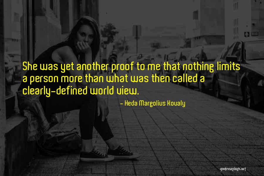 Heda Kovaly Quotes By Heda Margolius Kovaly Heda Kovaly Quotes By Heda Margolius Kovaly