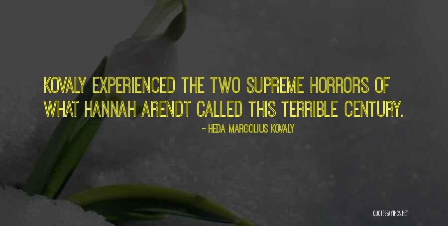 Heda Margolius Kovaly Quotes 755636 Heda Margolius Kovaly Quotes 755636