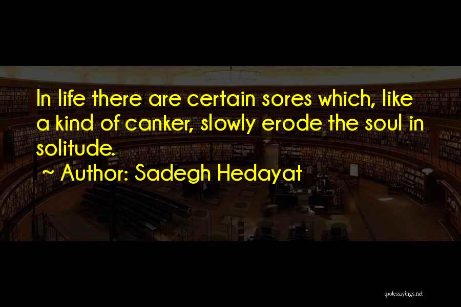 Hedayat Quotes By Sadegh Hedayat