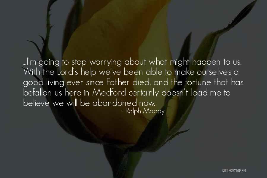 Hedberg Stone Quotes By Ralph Moody Hedberg Stone Quotes By Ralph Moody