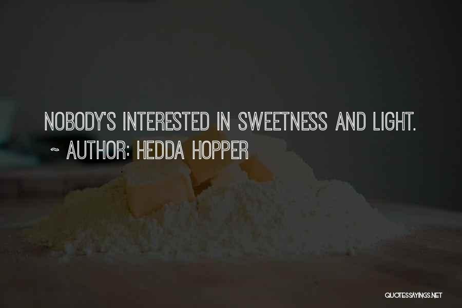 Hedda Hopper Quotes 1404474