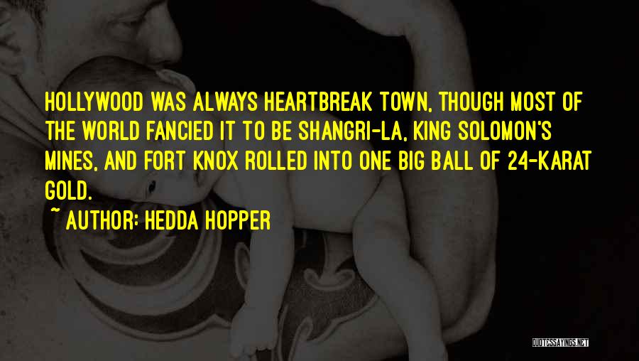 Hedda Hopper Quotes 1933655