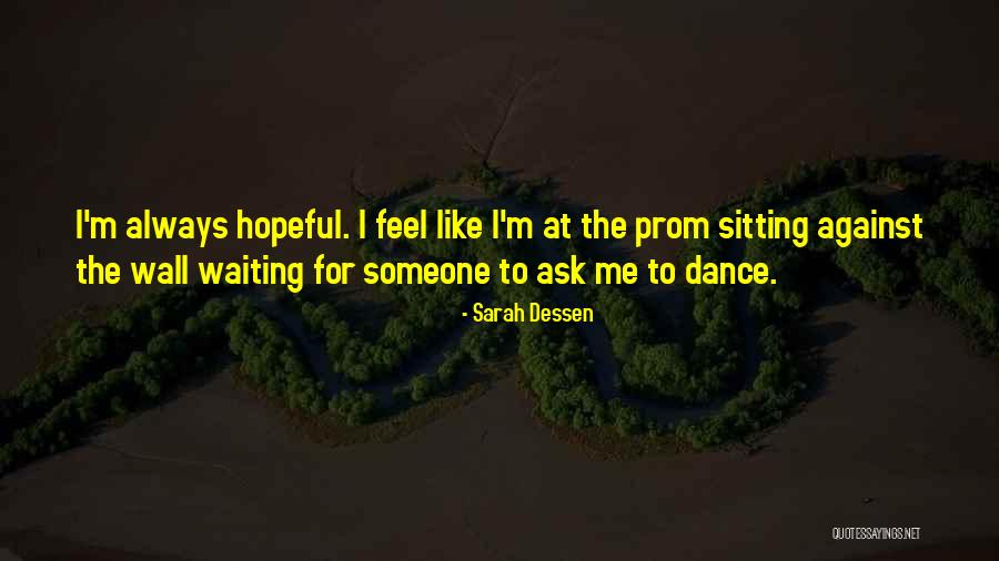 Hedderich Pana Quotes By Sarah Dessen Hedderich Pana Quotes By Sarah Dessen