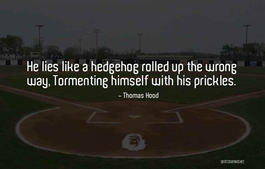 Hedgehog Quotes By Thomas Hood Hedgehog Quotes By Thomas Hood
